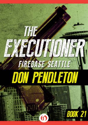 [The Executioner 21] • Firebase Seattle